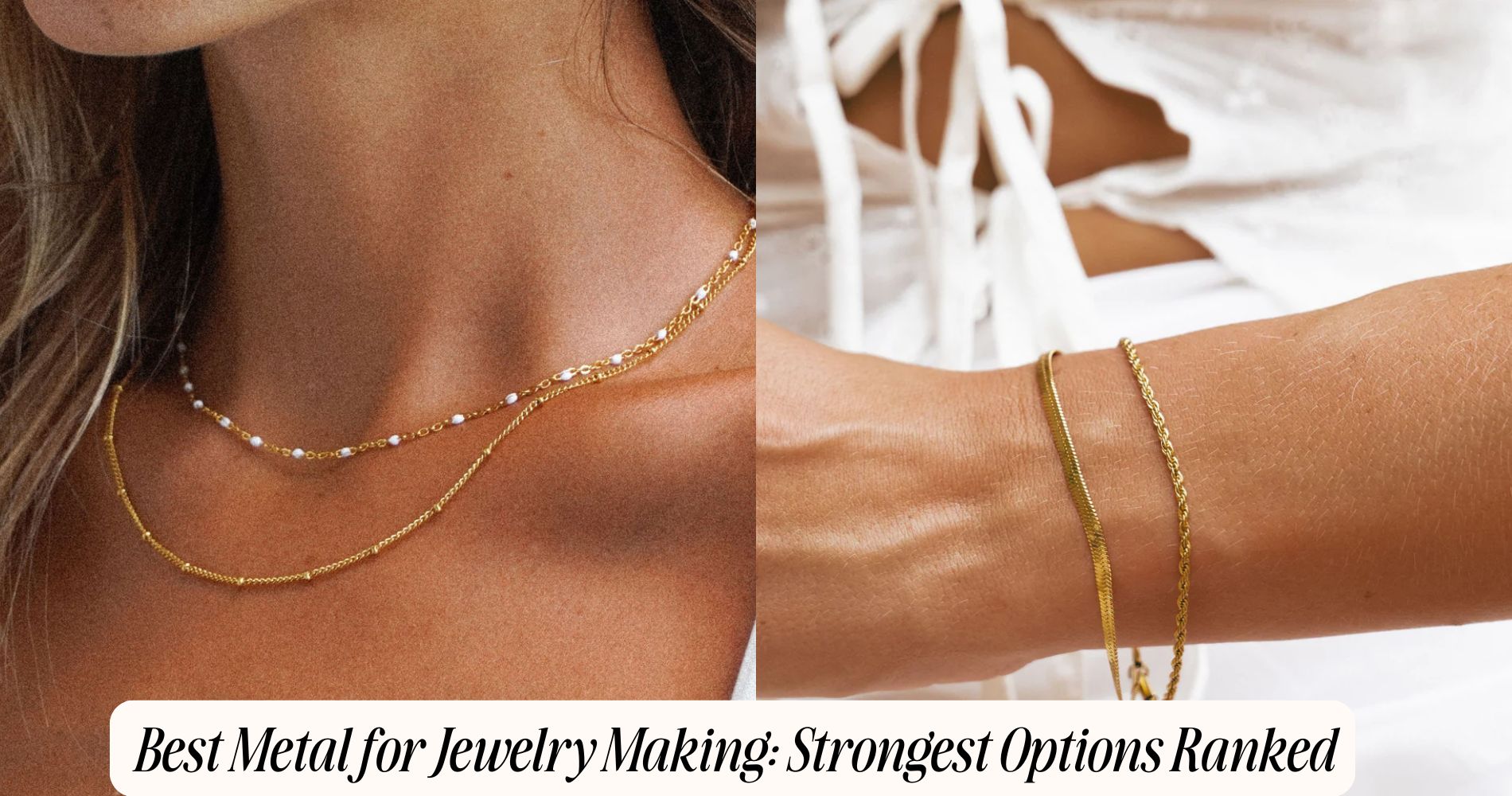 best metal for jewelry making