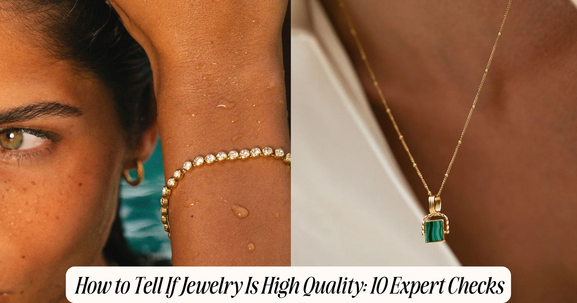 how to tell if jewelry is high quality