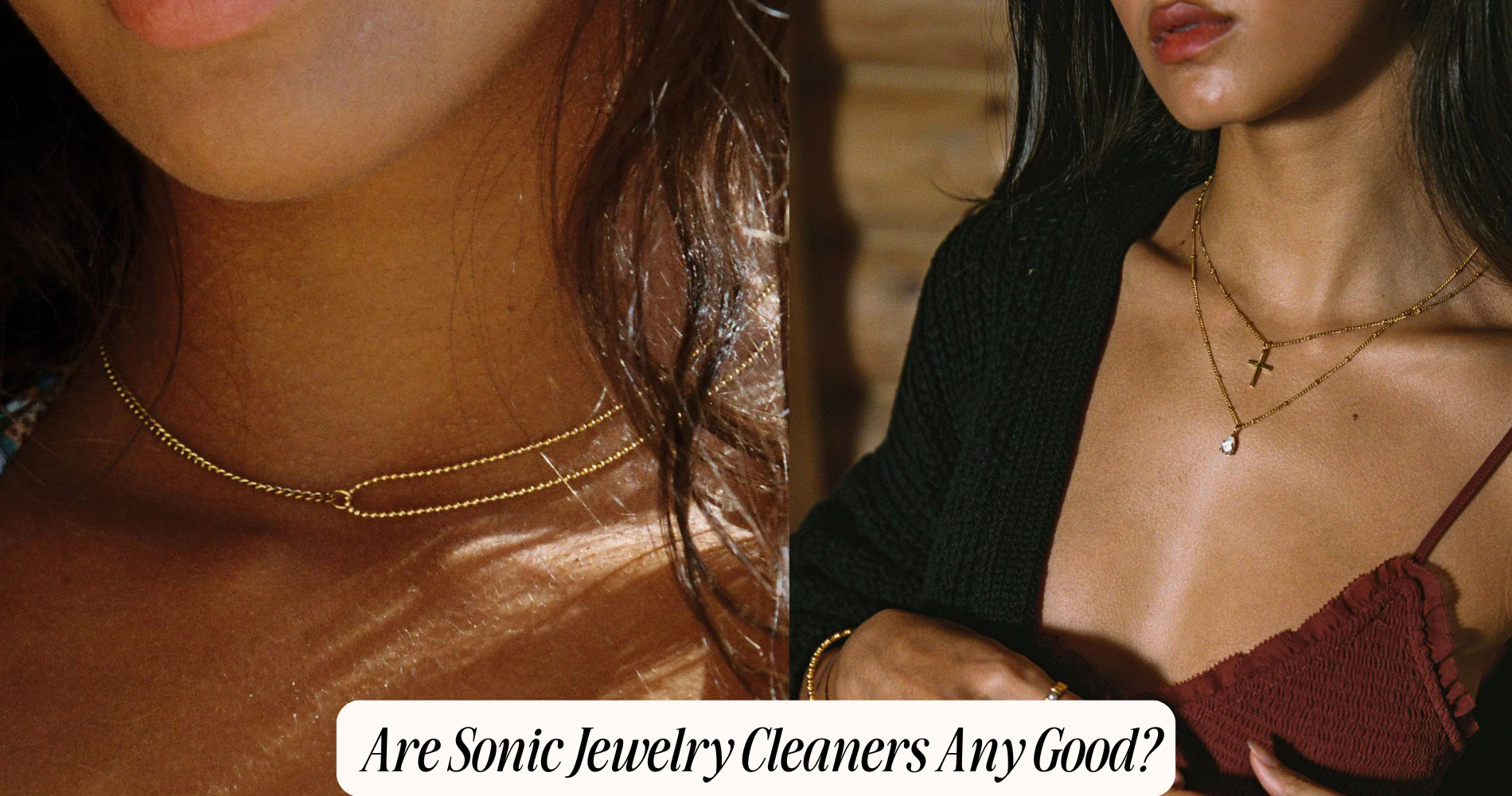 are sonic jewelry cleaners any good