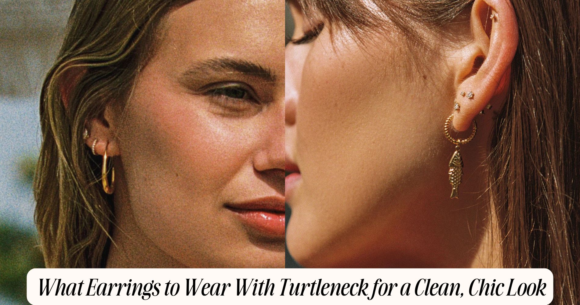 what earrings to wear with turtleneck
