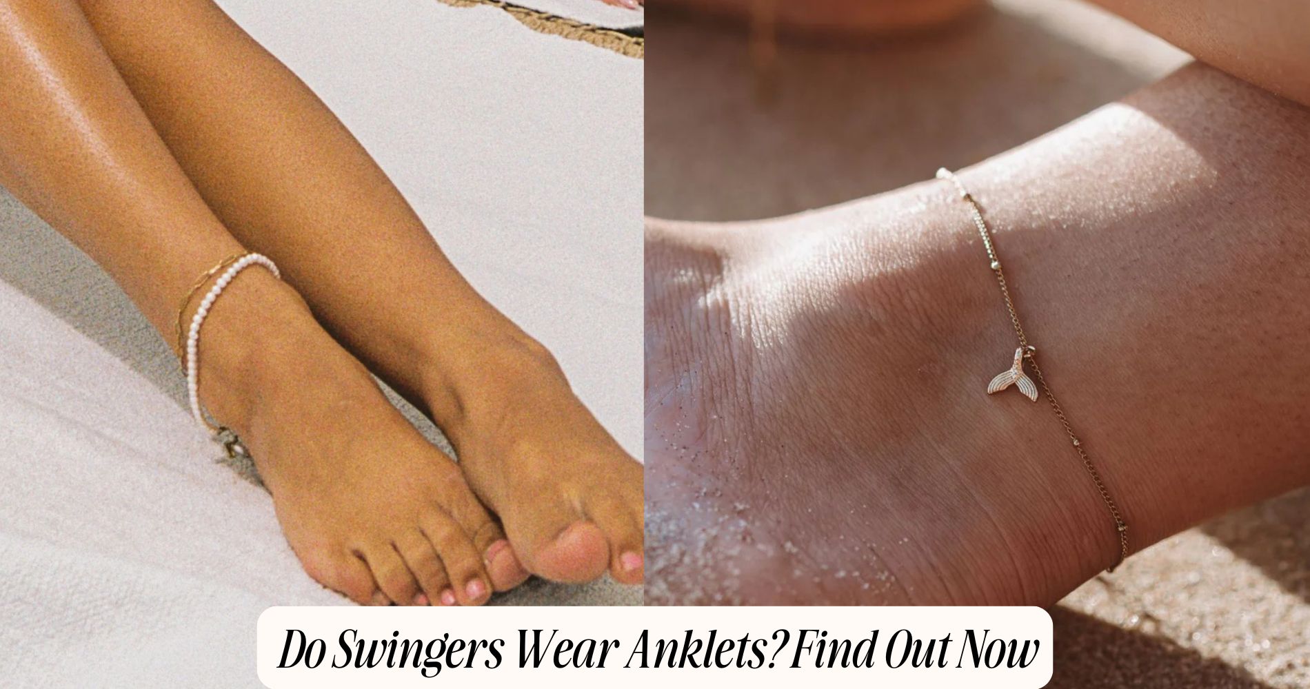 do swingers wear anklets