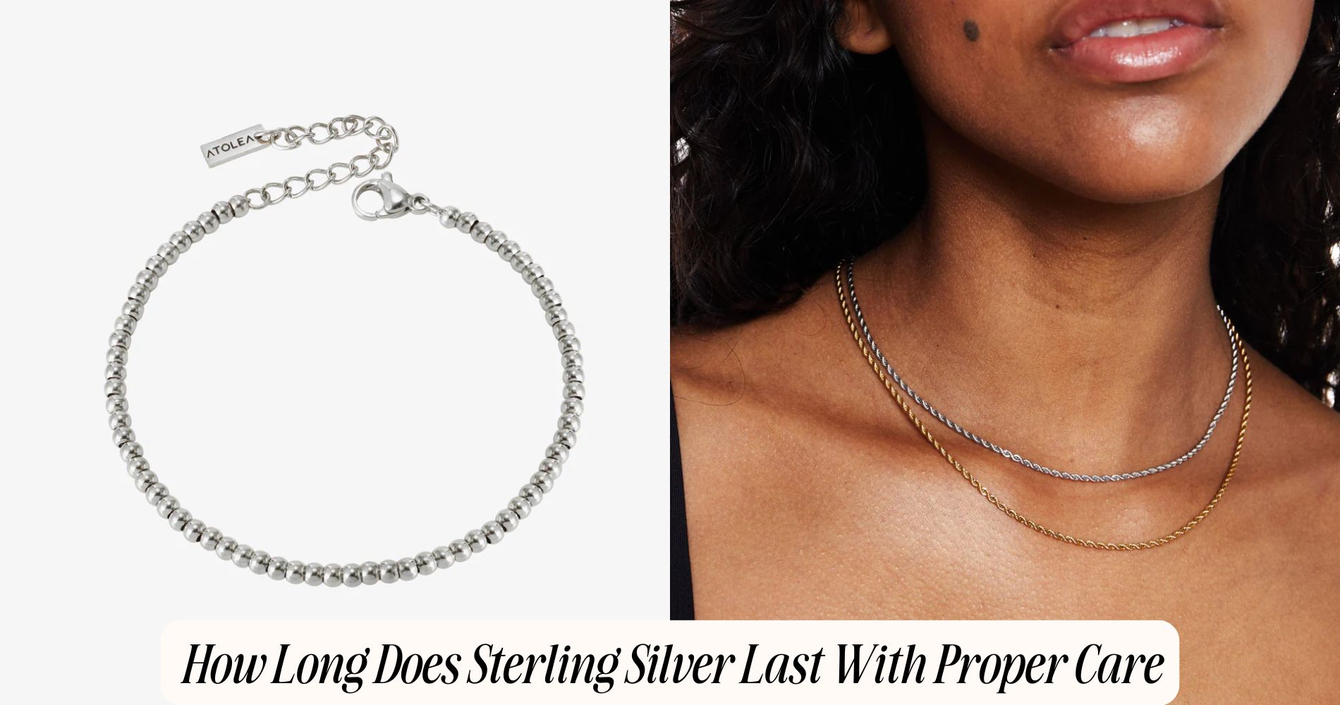 how long does sterling silver last