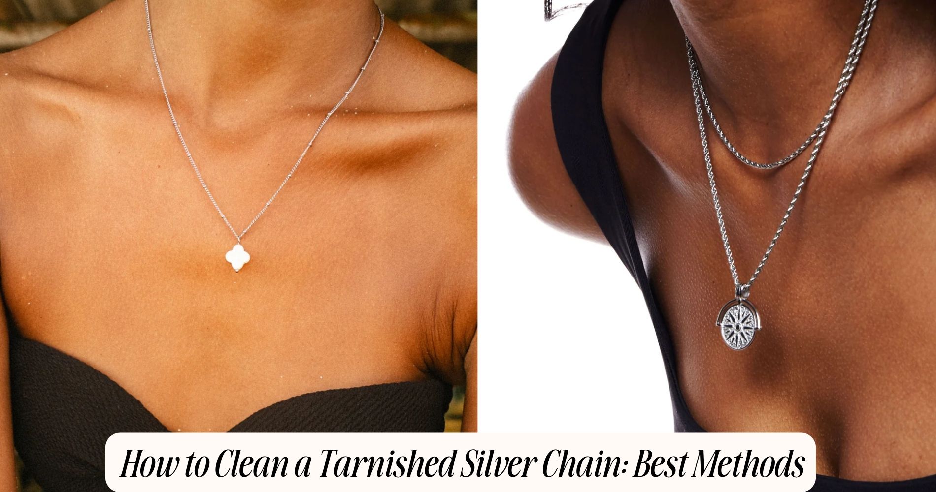 how to clean a tarnished silver chain