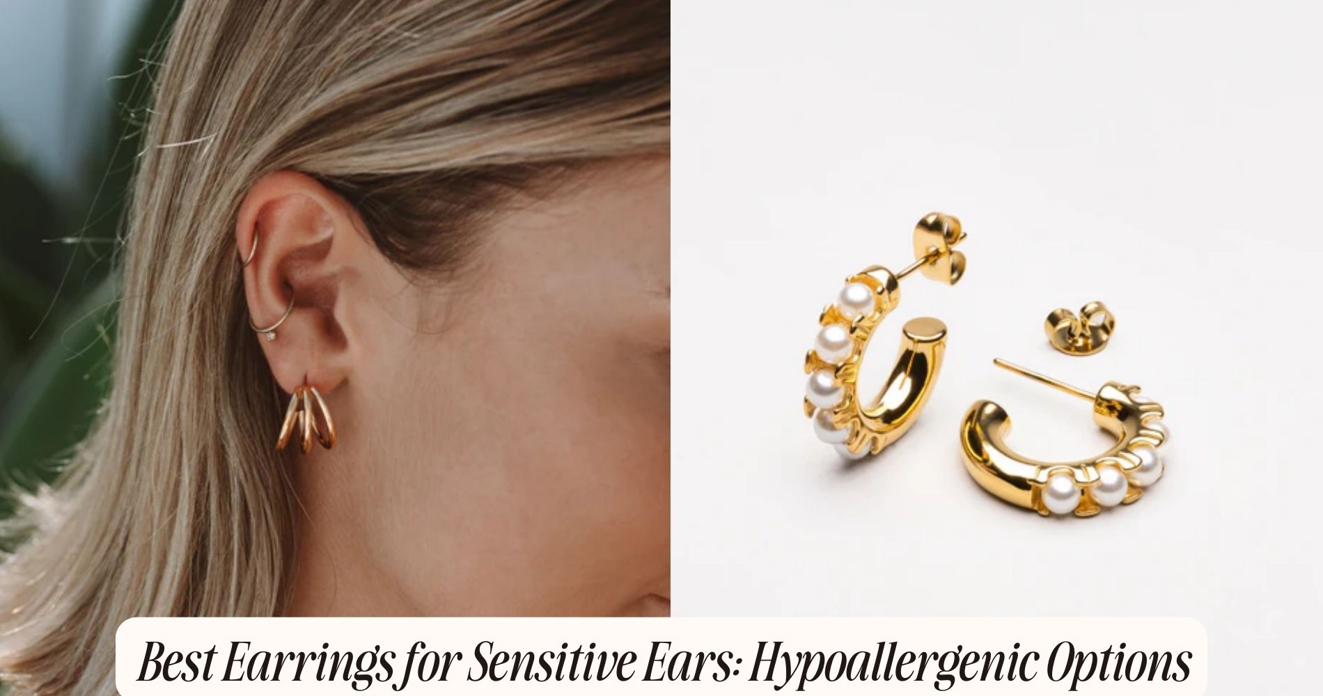 what earrings are best for sensitive ears