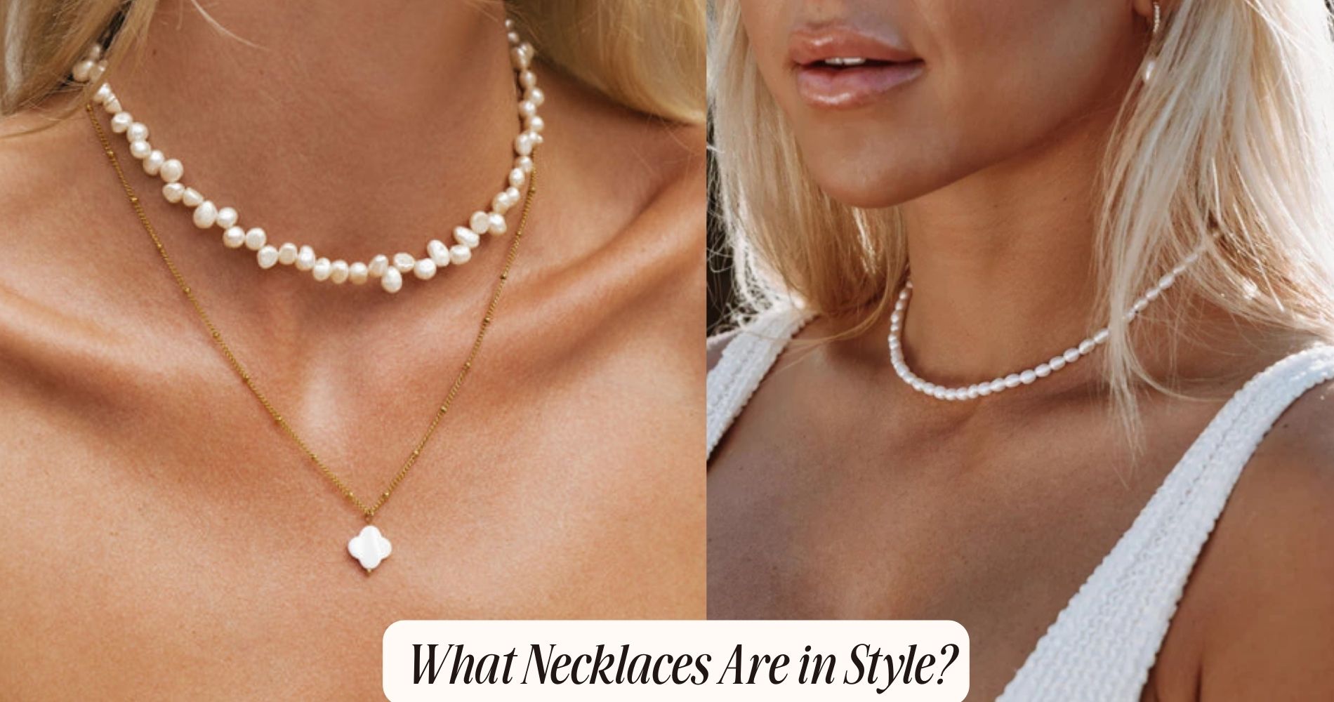 what necklaces are in style