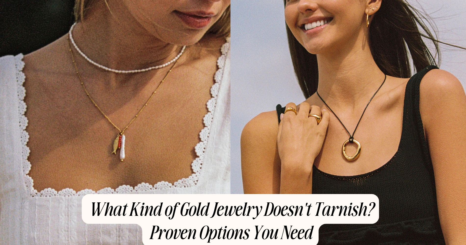 what kind of gold jewelry doesn't tarnish​