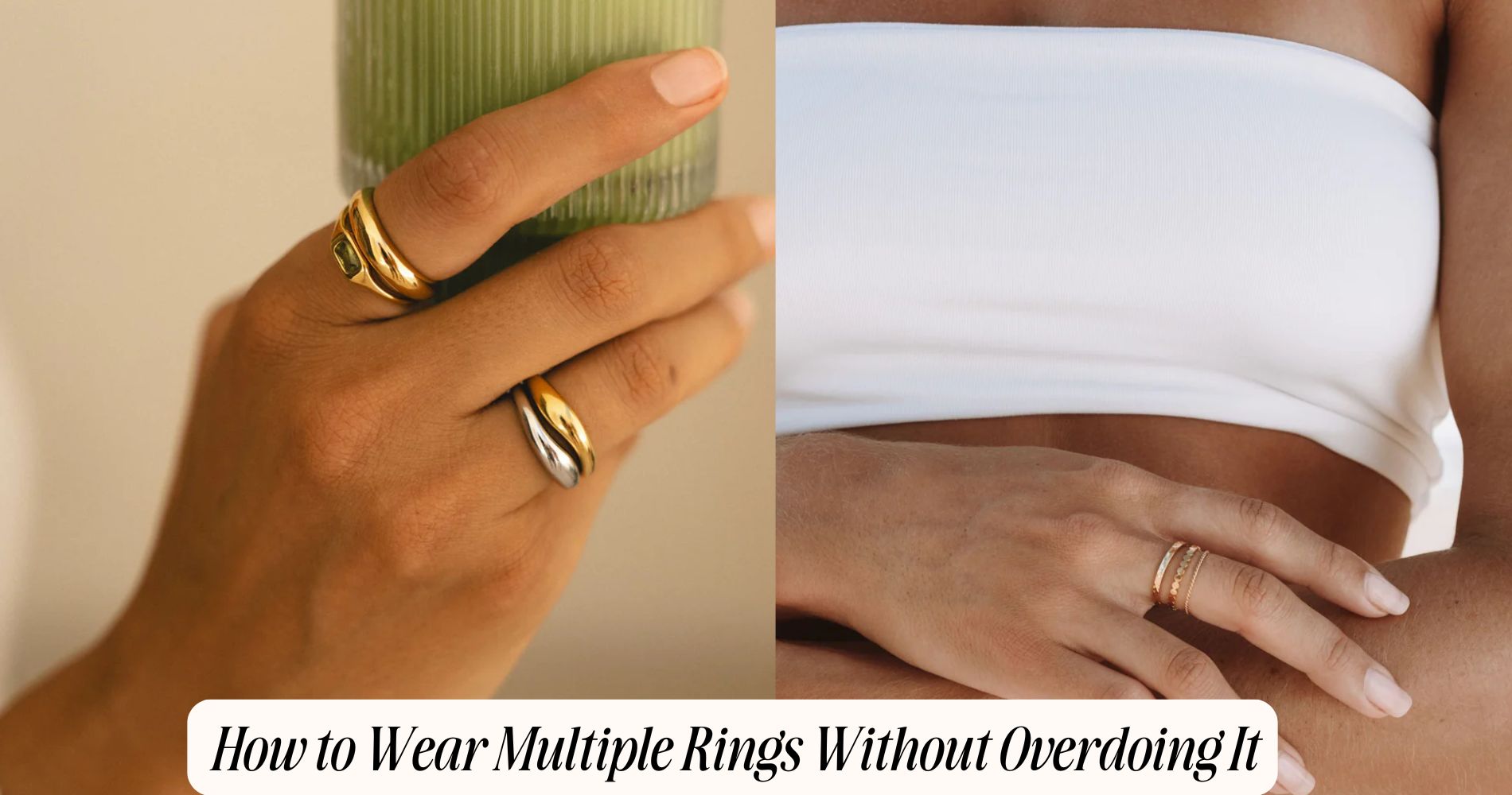 how to wear multiple rings