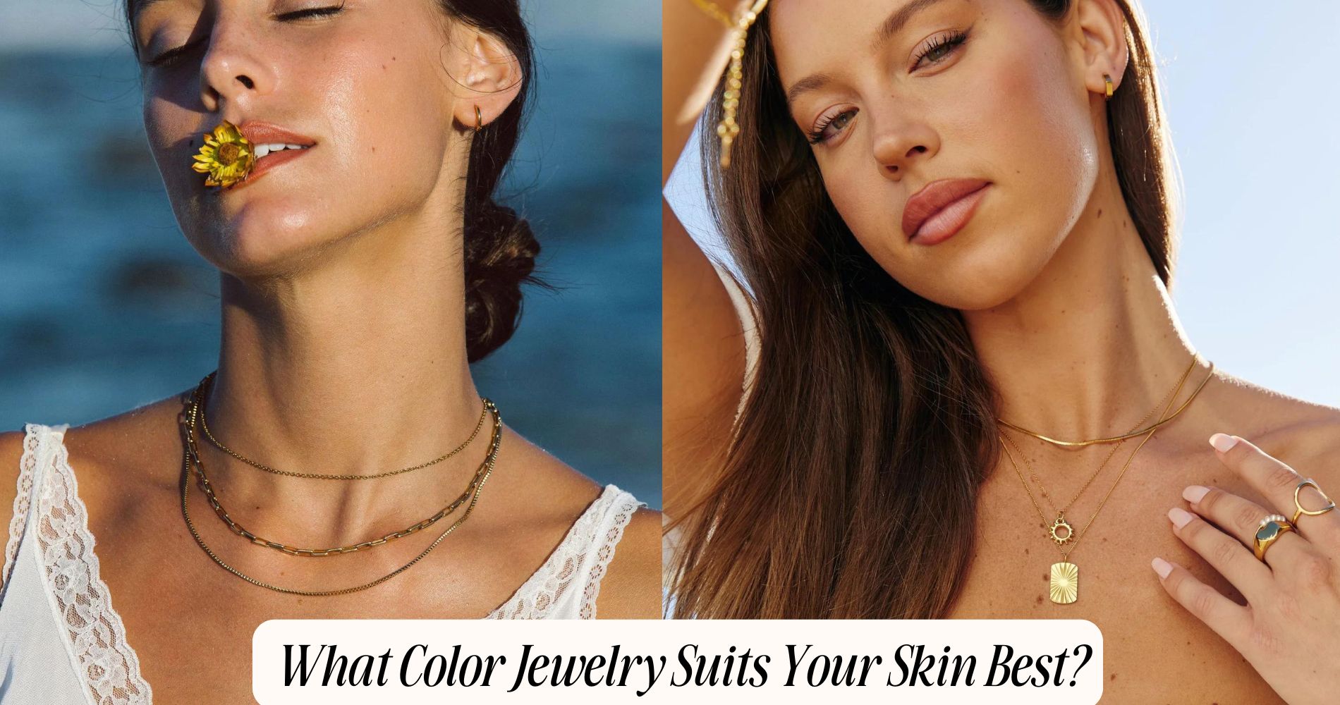 What Color Jewelry Suits Your Skin Best?